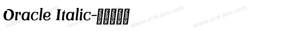 Oracle Italic字体转换